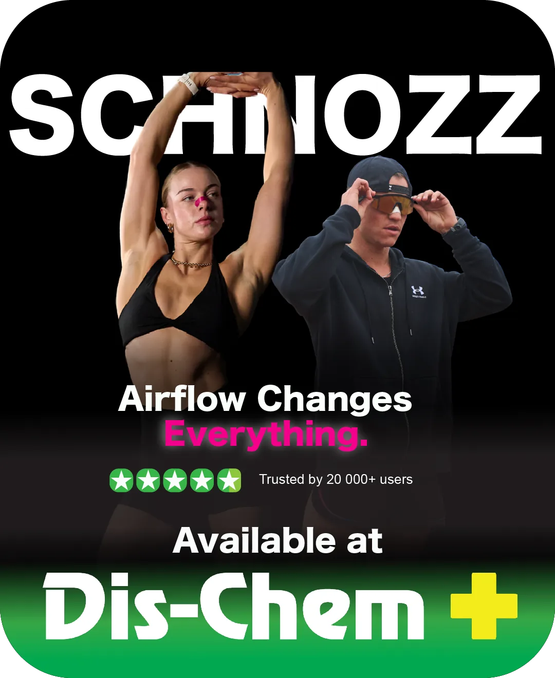 Schnozz Strips — airflow changes everything. Available at Dis-Chem.